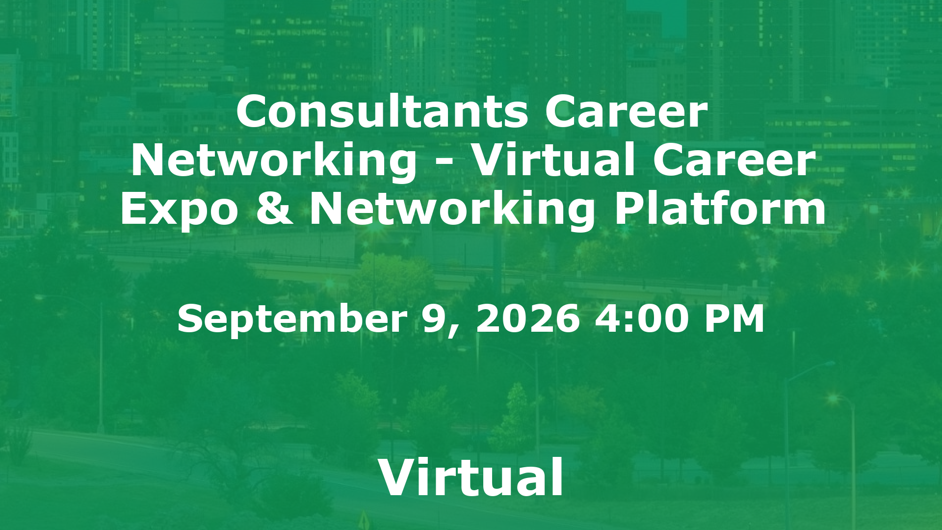 Consultants Career Networking - Virtual Career Expo & Networking Platform event image